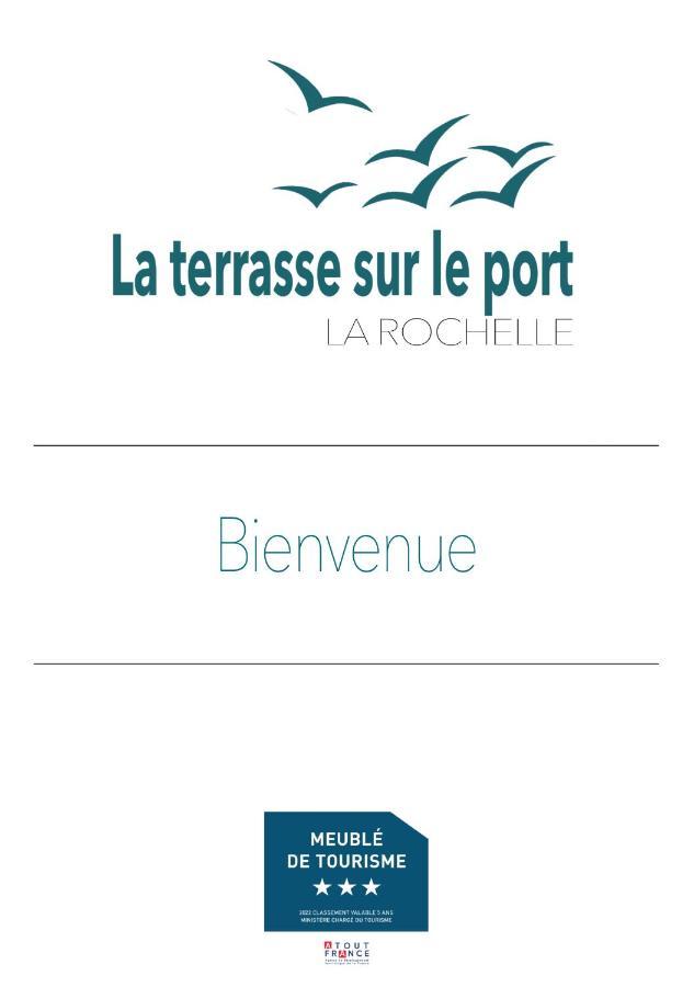 La Terrasse Sur Le Port - La Rochelle Apartment Ла Рошел Екстериор снимка